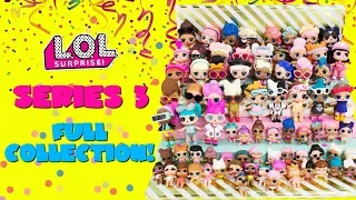 LOL Surprise Series 3 FULL COLLECTION Big Sisters Little Sisters