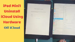 iPad Mini1 Uninstall iCloud Using Hardware (Off iCloud)