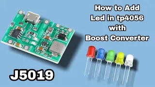 How to Add Led indicator in Tp4056 with Boost Converter