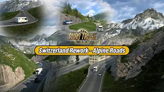 ETS2 1.48 News - Switzerland Rework - Alpine Roads - Euro Truck Simulator 2