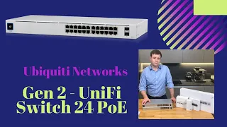 Gen2 UniFi Switch 24 PoE - USW-24-POE - Unboxing