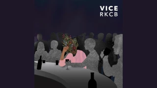 RKCB - Vice (Official Audio)