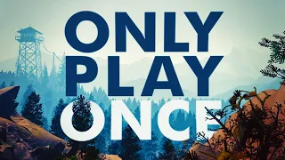 Games You Should Only Play Once