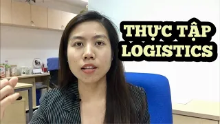 THỰC TẬP TẠI CÁC CÔNG TY LOGISTICS