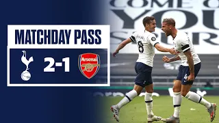 MATCHDAY PASS | BEHIND THE SCENES | Spurs 2-1 Arsenal