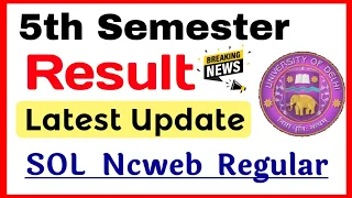 DU 5th Semester Result Update Dec 2023 Exam | SOL Result Update 2024: 5th Semester | SOL Result 2024