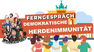 Demokratische Herdenimmunität 2 | #Ferngespräch | #109