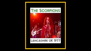 The Scorpions - Lancashire UK 1977  (Complete Bootleg)