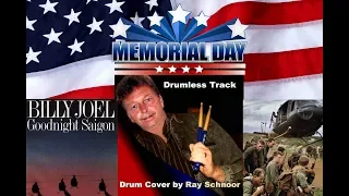 Good Night Saigon Billy Joel Drum Cover REVISED