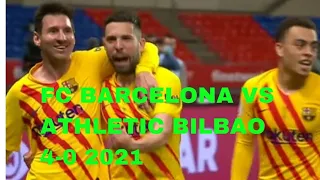 FC Barcelona vs Athletic Bilbao 4-0 Highlights & All goals 2021