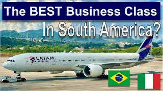 Flying LATAM 777 Business Class to MILAN