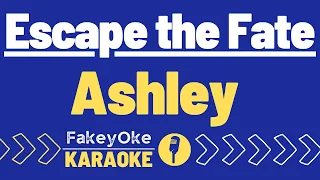 Escape the Fate - Ashley [Karaoke]