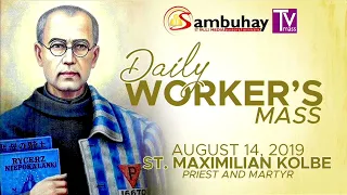 Sambuhay TV Mass | August 14, 2019 | Memorial of St. Maximilian Kolbe, priest and martyr