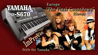 Europe   The Final Countdown (Cover) - played Live on Yamaha PSR s670