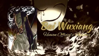the white-clothed calamity | Bai Wuxiang Playlist | 天官赐福 / Heaven Official's Blessing