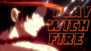 [ONE PIECE]-ASL-AMV(play with fire)