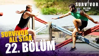 Survivor All Star 2024 22. Bölüm @SurvivorTurkiye