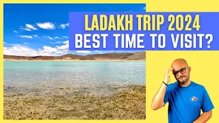 Best Time to visit Leh Ladakh 2024 | Best Month to visit Ladakh | Best Time for Ladakh Trip Bike Car