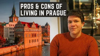 What is it like living in Prague as a foreigner? Pros & Cons of Prague?