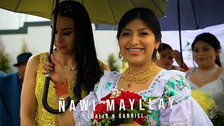 Thalia y Gabriel | Video Ñawi Mayllay | #Recepción | # Otavalo 2023