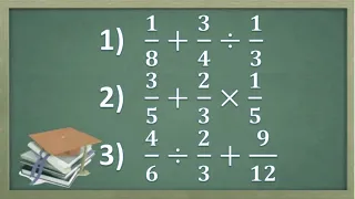 Cara mudah menjawab soal penjumlahan perkalian dan pembagian tiga pecahan dengan penyebut berbeda
