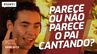 UMA DAS MÚSICAS PREFERIDAS DE PAI E FILHO | Piunti entrevista Sâmi Rico (Filho do Zé Rico)