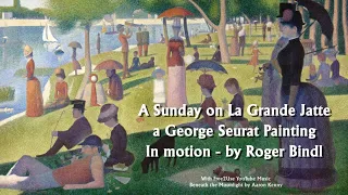 A Sunday on La Grande Jatte set in motion - George Seurat painting animated