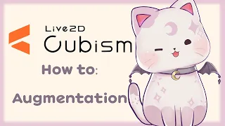 How to make augmentation in Live2D