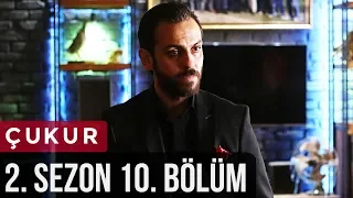 Çukur 2.Sezon 10.Bölüm