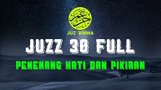 Murottal Al Quran Juz 30 (Juz Amma) Merdu