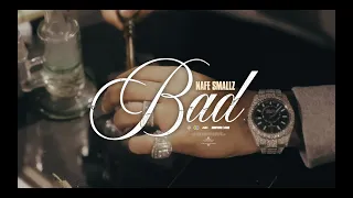 Nafe Smallz - Bad (Official Music Video)