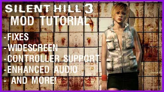 Silent Hill 3 PC Mods & Fixes Guide. Making our Own Enhanced Edition (Kinda) For Silent Hill 3