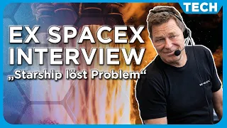 Starship Raketenstart Interview mit SpaceX Vizepräsident im Ruhestand: Hans Königsmann