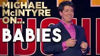 Compilation Of Michael's Best Jokes About Babies And Toddlers | Michael McIntyre