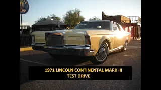 1971 Lincoln Continental Mark III - Test Drive