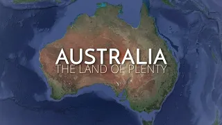 Australia, The Land of Plenty