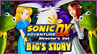 Sonic Adventure DX PC - (1080p) Big's Story COMPLETE