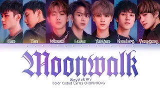 WayV 威神V - ‘Moonwalk’ 天選之城 | Color Coded Lyrics Chi/Pin/Eng