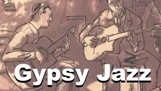 Best of Gypsy Jazz with Gypsy Jazz Guitar, Violin Music Playlist Video