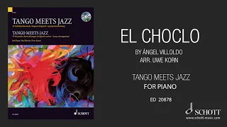 El Choclo by Ángel Villoldo arr. for piano by Uwe Korn