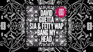 David Guetta - Bang My Head (Robin Schulz remix) feat Sia & Fetty Wap