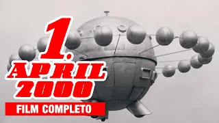 PRIMO APRILE 2000 | Film Completo | COLLEZIONE CINE FANTASCIENZA ANNI 50