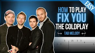 How To Play Fix You By Coldplay - TAB EASY