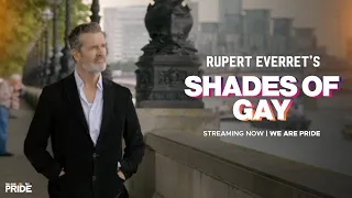 Rupert Everett's Shades of Gay | Full Documentary | LGBTQIA+