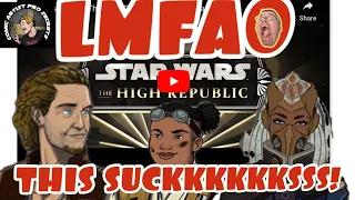 I May Actually Die Laughing. SOY WARS THE HIGH REPUBLIC trailer reaction.