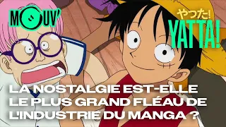 La nostalgie est-elle le plus grand fléau de l'industrie du manga ? - Yatta !