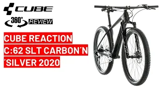 Cube REACTION C:62 SLT carbon´n´silver 2020: 360 Bike review