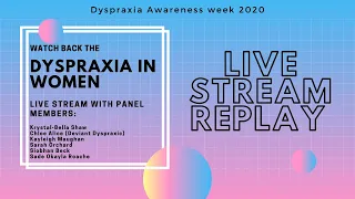 Dyspraxia in Women Livestream