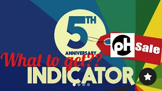 INDICATOR 5th Anniversary Sale Recommendations!