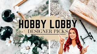 HOBBY LOBBY DESIGNER PICKS || BEST DESIGNER DUPES || HOME DECOR || 2023 ||